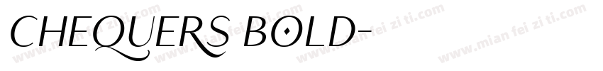 Chequers Bold字体转换